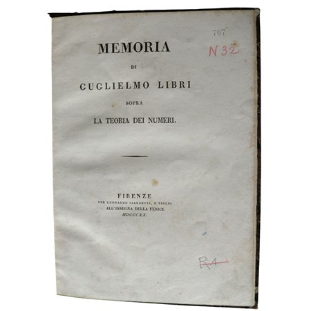 Guglielmo LIBRI. Memoria di Guglielmo Libri sopra la teoria dei numeri, Firenze, per Leonardo Ciardetti e figlio, 1820