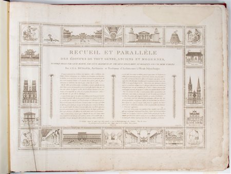 DURAND Jean Nicolas. Recueil et Parallèle des édifices en tout genre, anciens et modernes..., Paris, chez l’auteur, Meline, senza data (1830)