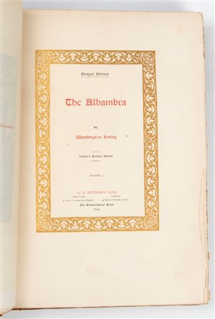 IRVING Washington. The Alhambra, New York, G.P. Putnam & Sons, 1899
