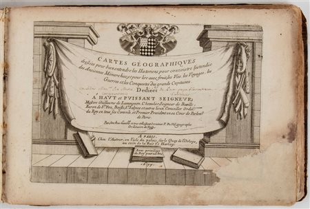 DUVAL Pierre Cartes géographiques dressées pour bien entendre les historiens, pour connoistre l'estendüe des anciennes monarchies..., A Paris: Chez l'auteur ... 1677