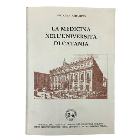 Giacomo Tamburino - La Medicina nell'Università di Catania, 1998