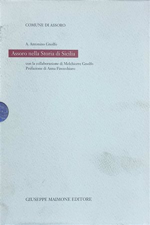 Assoro nella storia di Sicilia (volume primo e volume secondo), 1997