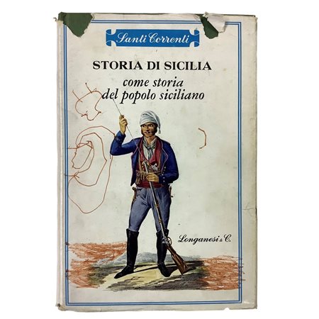 Santi Correnti - Storia di Sicilia come Storia del Popolo Siciliano, 1973
