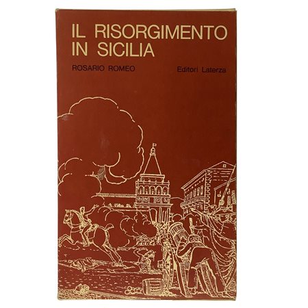 Rosario Romeo - Il Risorgimento in Sicilia, 1970