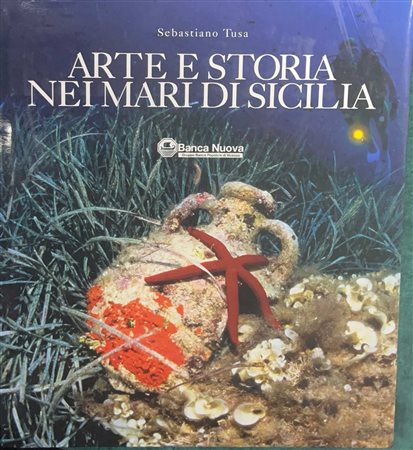 Arte e storia nei mari di Sicilia