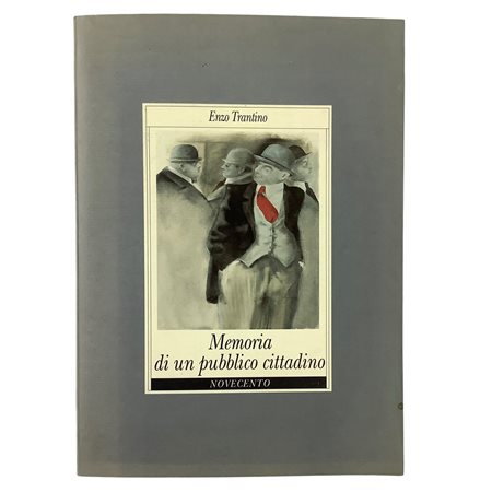 Enzo Trantino - Memoria di un pubblico cittadino, 1998