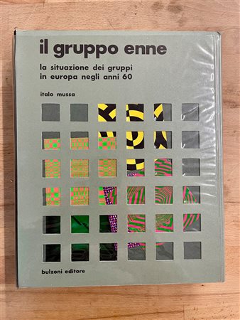 GRUPPO ENNE - Il gruppo enne. La situazione dei gruppi in Europa negli anni 60, 1976