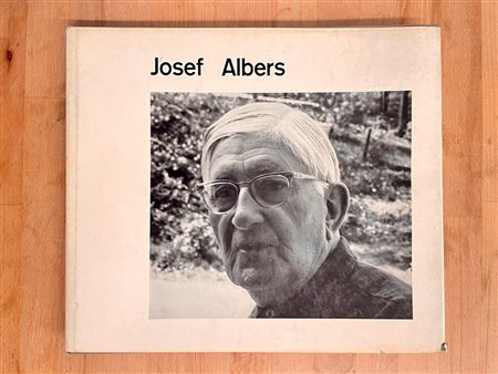 JOSEF ALBERS - Josef Albers. Sein Werk als Beitrag zur viusellen Gestaltung im 20, 1971