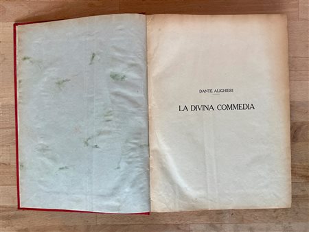 EDIZIONI ILLUSTRATE (GUSTAVO DORÈ - DIVINA COMMEDIA) - Dante. La Divina Commedia, 1937