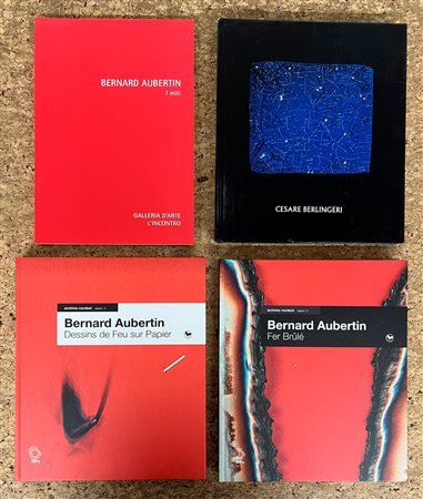 CESARE BERLINGERI E BERNARD AUBERTIN - Lotto unico di 4 cataloghi