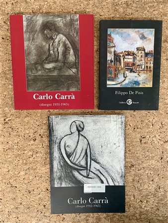 CARLO CARRÀ E FILIPPO DE PISIS - Lotto unico di 3 cataloghi
