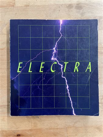 ARTE E TECNOLOGIA - Electra. Electricity and Electronics in the Art of the XXth Century, 1983
