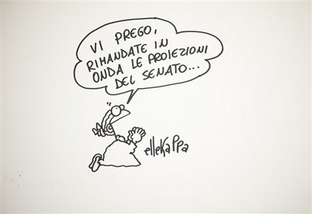 ELLEKAPPA (Laura Pellegrini) (n. 1955) - "Vi prego rimandate in onda...".