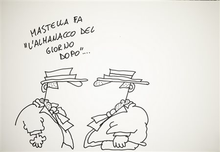 ELLEKAPPA (Laura Pellegrini) (n. 1955) - "Mastella fa l'almanacco del giorno dopo...".