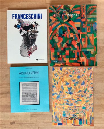 ARTE ITALIANA DEL DOPOGUERRA (VERMI, FRANCESCHINI E EGIDIO BONFANTE) - Lotto unico di 4 cataloghi