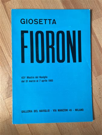 CATALOGHI AUTOGRAFATI (GIOSETTA FIORONI) - Giosetta Fioroni, 1965