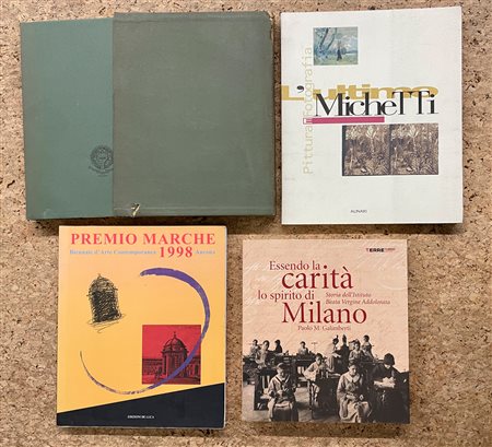 COLLETTIVE D'ARTE E STORIA DI MILANO - Lotto unico di 4 cataloghi