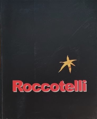 ROCCOTELLI MICHELE Minervino Murge 1946 "Catalogo"