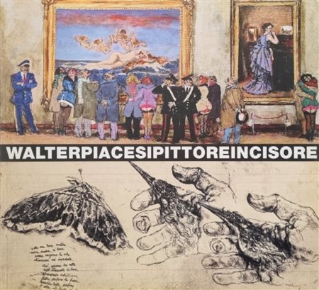 PIACESI WALTER Ascoli Piceno 1929 - Fermignano 2022 "Catalogo"