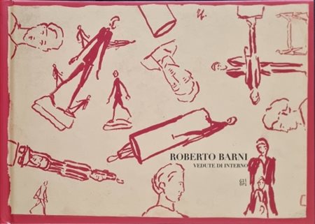 BARNI ROBERTO Pistoia 1939 "Catalogo"