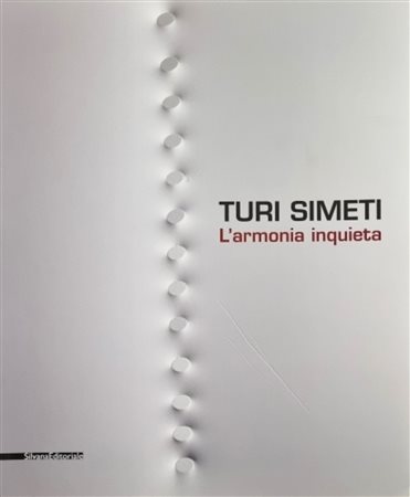 SIMETI TURI Alcamo 1929 - Milano 2021 "Catalogo"