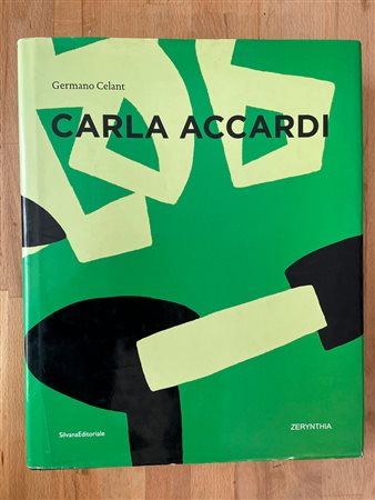 CARLA ACCARDI - Carla Accardi. La vita delle forme. The life of forms, 2011
