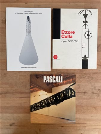PINO PASCALI, EMILIO ISGRÒ E ETTORE COLLA - Lotto unico di 3 cataloghi