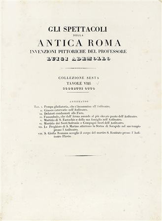 Luigi Ademollo, Gli spettacoli della antica Roma. Invenzioni pittoriche del...