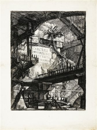 Giovanni Battista Piranesi, CARCERI / D'INVENZIONE / DI G. BATTISTA /...