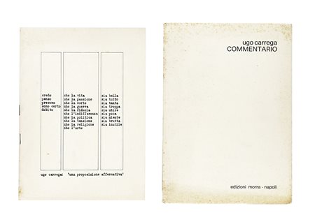 Ugo Carrega, Lotto composto di 5 opere. 1972. 1) Dal dolore non nascono...
