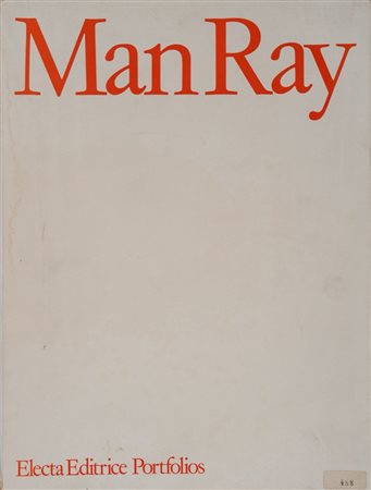 Man Ray (1890 - 1976)  - Man Ray - Electa Editrice Portfolios, 1980