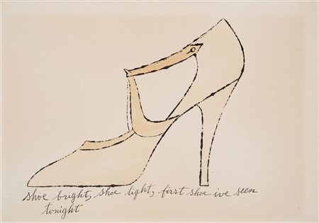 Andy Warhol (Pittsburgh 1928 - New York 1987) Shoe bright, shoe light, first...