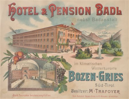 Anonym/Anonimo Manifesto "Hotel & Pension Badl Bozen-Gries", 1900...