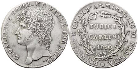 NAPOLI. Regno delle Due Sicilie. Gioacchino Murat (1808-1815). Piastra da 12 carlini 1810; Ag (27,40 g; 38 mm) 