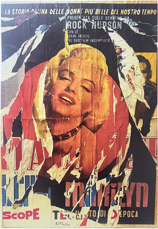 Mimmo Rotella, Marilyn Epoca, 1990