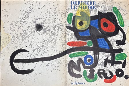 Juan Mirò I Ferrà (Barcellona, 1893 - Palma di Maiorca, 1983) 
Les sculptures, aus: Derriere le miroir, Nr. 186 1970
stampa 38 x 56 cm
