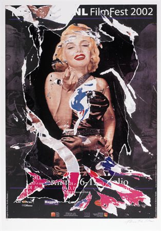 MIMMO ROTELLA Catanzaro 07/10/1918 - Milano 08/01/2006 Omaggio a Marilyn...