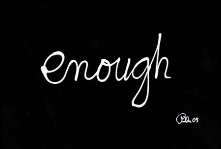 BEN VAUTIER Napoli 1935 Enough, 2005 acrilico su carta cm. 31x45, firma e...