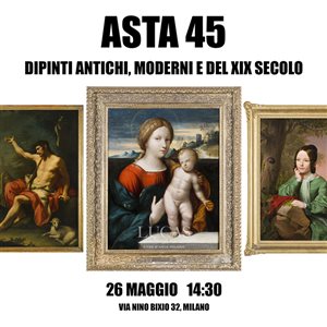 DIPINTI ANTICHI, MODERNI E DEL XIX SECOLO