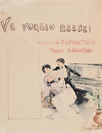 Pietro Scoppetta (Amalfi 1863 - Napoli 1920) “Ve voglio bbene!" china e...