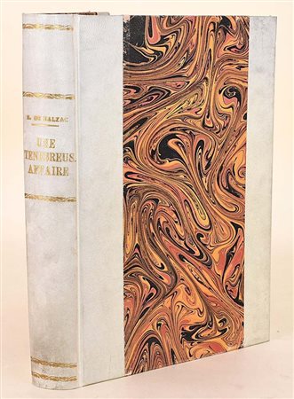 de Balzac, Honoré: Une ténébreuse affaire, 1909 - n. 218/300 Parigi, L....
