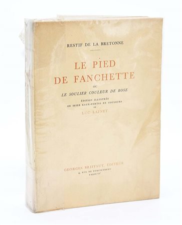 De La Bretonne, Restif: Le pied de fanchette ou le soulier coleur de Rose,...