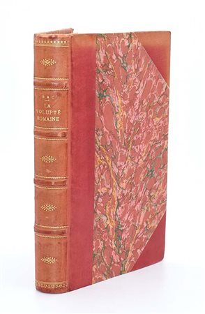 Bac, La Volupté Romaine, 1922 Paris, Louis Conard, Libraire-Éditeur, 1922. 1...