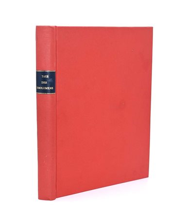 Taxe des emolumens et des droits pour les magistrats, tribunaux, & officiers...