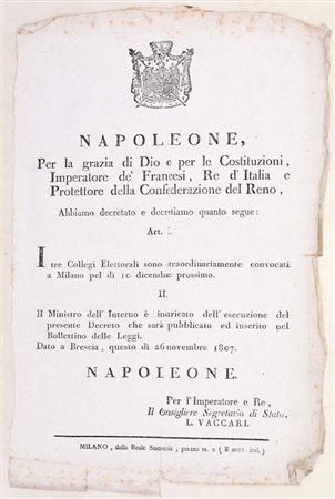 Napoleone I – Decreto di convocazione dei Collegi Elettorali, Milano, 1807...