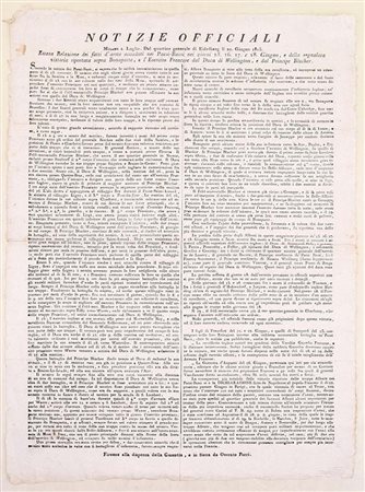 Notizie officiali – relazione della sconfitta di Bonaparte (Waterloo), 1815...