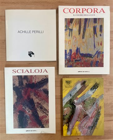 TOTI SCIALOJA, ANTONIO CORPORA E ACHILLE PERILLI - Lotto unico di 4 cataloghi