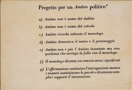Vincenzo Agnetti (Milano 1926 - 1981)  - Progetto per un Amleto Politico - Statement, 1977