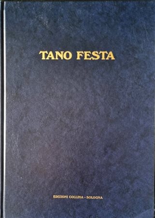 FESTA TANO Roma 1938 - 1988 "Catalogo"