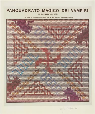 GRAZIOTTI UGO ADRIANO (1912 - 2000) - PANQUADRATO MAGICO DEI VAMPIRI.